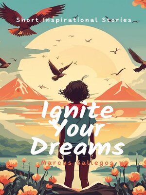 cover image of Ignite Your Dreams